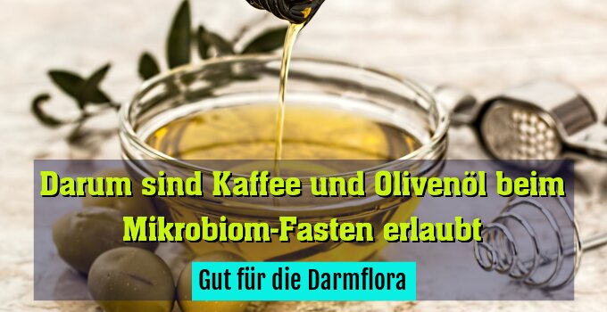 Gut für die Darmflora