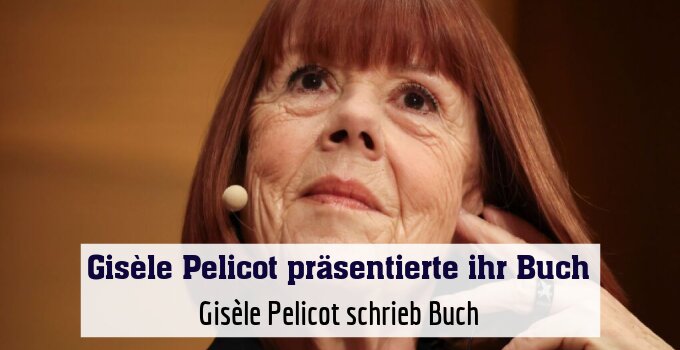 Gisèle Pelicot schrieb Buch