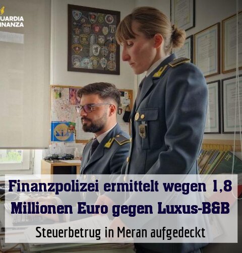 Steuerbetrug in Meran aufgedeckt