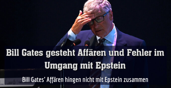 Bill Gates' Affären hingen nicht mit Epstein zusammen