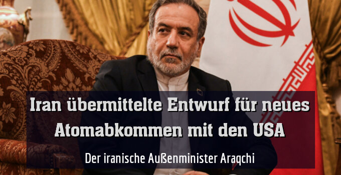 Der iranische Außenminister Araqchi