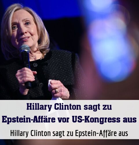 Hillary Clinton sagt zu Epstein-Affäre aus