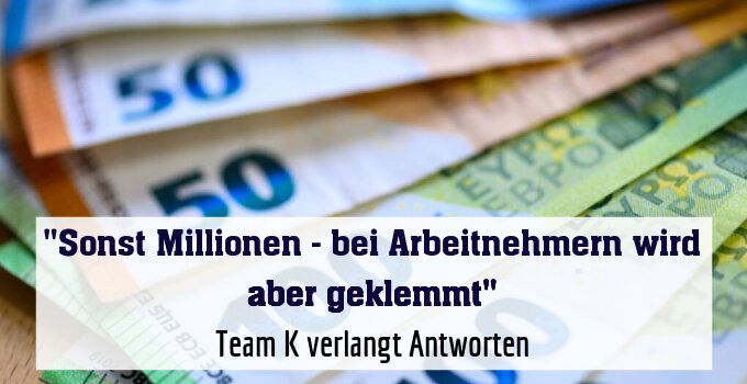 Team K verlangt Antworten