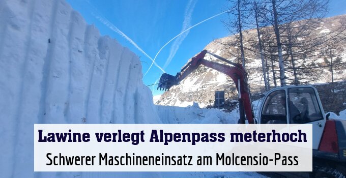 Schwerer Maschineneinsatz am Molcensio-Pass