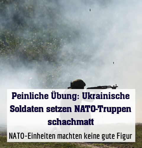NATO-Einheiten machten keine gute Figur