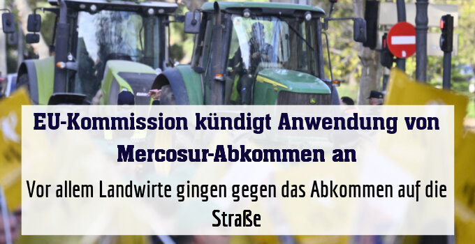 Vor allem Landwirte gingen gegen das Abkommen auf die Straße