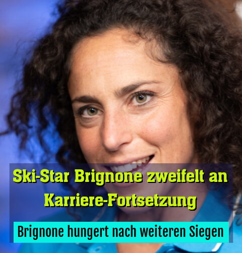 Brignone hungert nach weiteren Siegen