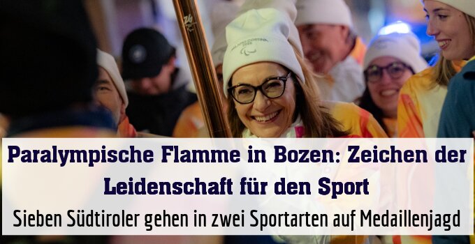 Sieben Südtiroler gehen in zwei Sportarten auf Medaillenjagd