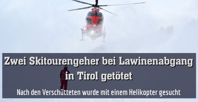 Nach den Verschütteten wurde mit einem Helikopter gesucht