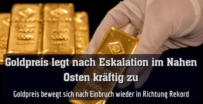 Goldpreis bewegt sich nach Einbruch wieder in Richtung Rekord