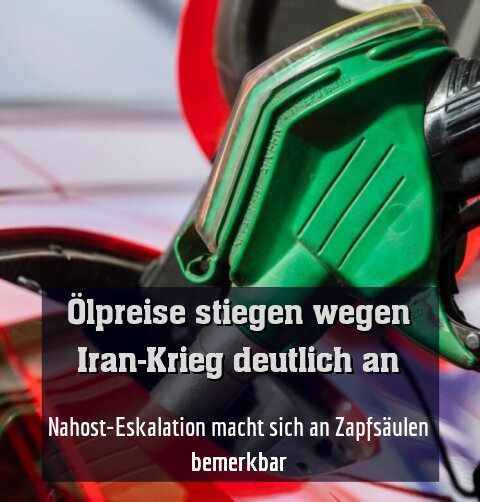Nahost-Eskalation macht sich an Zapfsäulen bemerkbar