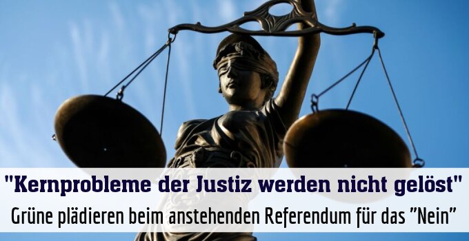 Grüne plädieren beim anstehenden Referendum für das "Nein"