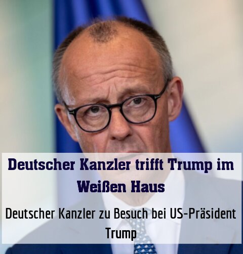 Deutscher Kanzler zu Besuch bei US-Präsident Trump