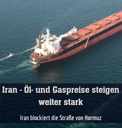 Iran blockiert die Straße von Hormuz