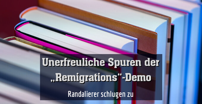 Randalierer schlugen zu