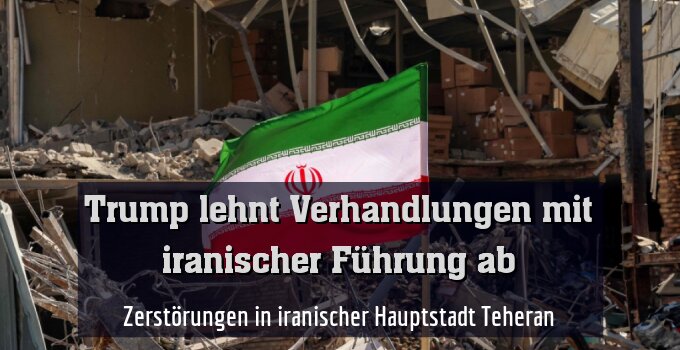 Zerstörungen in iranischer Hauptstadt Teheran