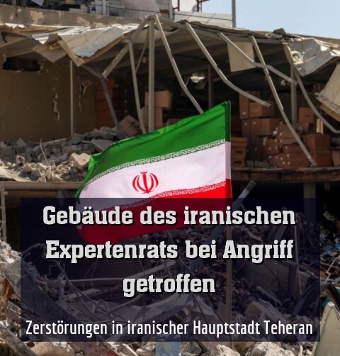 Zerstörungen in iranischer Hauptstadt Teheran