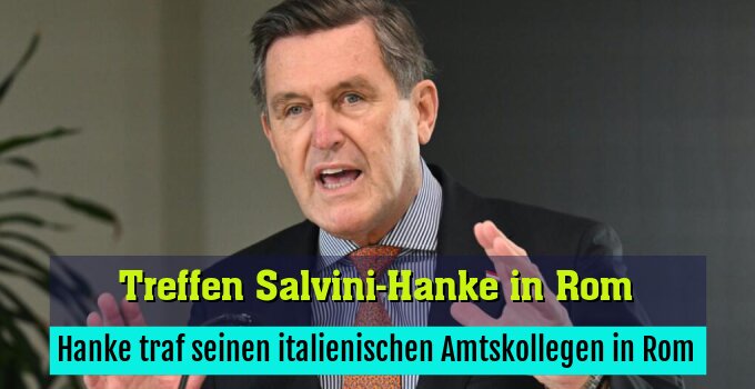 Hanke traf seinen italienischen Amtskollegen in Rom