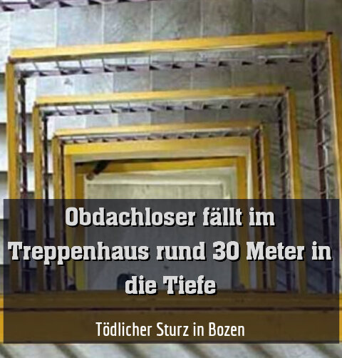 Tödlicher Sturz in Bozen