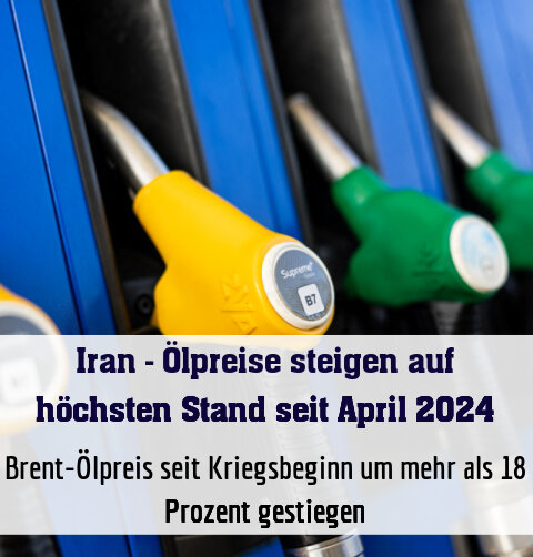 Brent-Ölpreis seit Kriegsbeginn um mehr als 18 Prozent gestiegen
