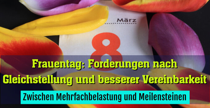 Zwischen Mehrfachbelastung und Meilensteinen