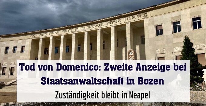 Zuständigkeit bleibt in Neapel