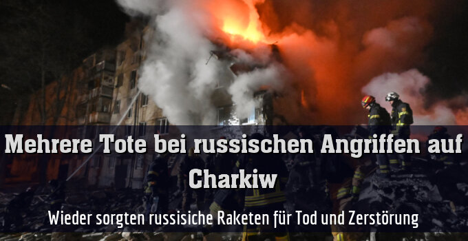 Wieder sorgten russisiche Raketen für Tod und Zerstörung