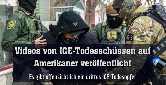 Es gibt offensichtlich ein drittes ICE-Todesopfer
