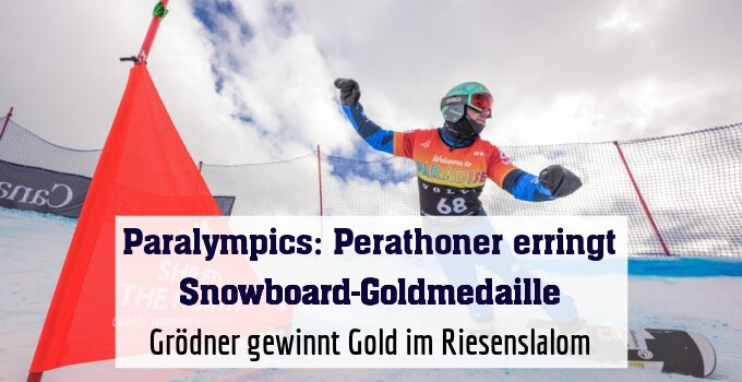 Grödner gewinnt Gold im Riesenslalom