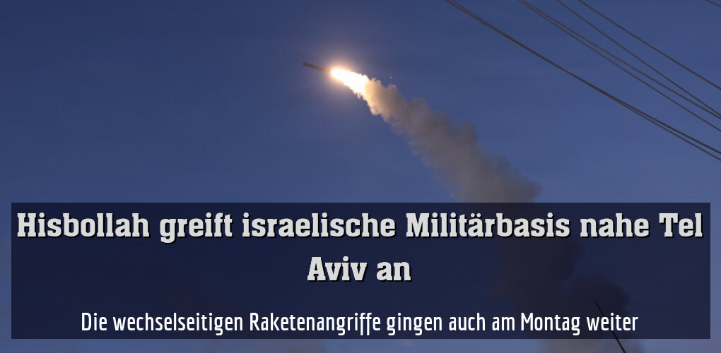Die wechselseitigen Raketenangriffe gingen auch am Montag weiter