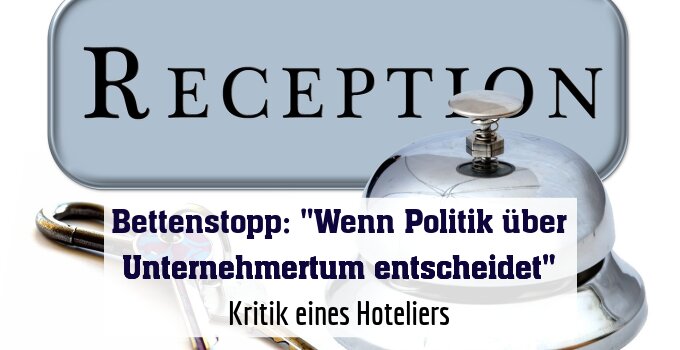 Kritik eines Hoteliers