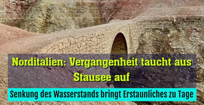 Senkung des Wasserstands bringt Erstaunliches zu Tage