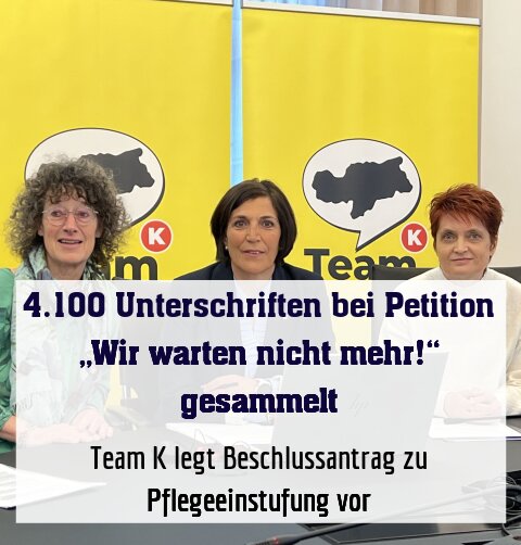 Team K legt Beschlussantrag zu Pflegeeinstufung vor