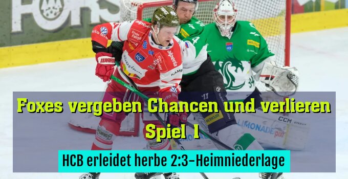 HCB erleidet herbe 2:3-Heimniederlage