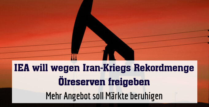 Mehr Angebot soll Märkte beruhigen