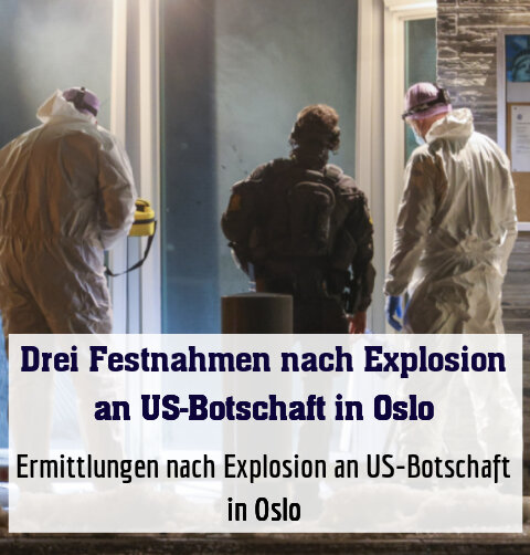 Ermittlungen nach Explosion an US-Botschaft in Oslo
