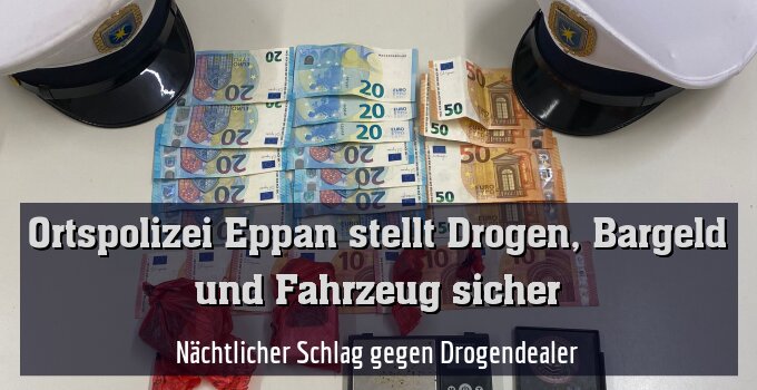Nächtlicher Schlag gegen Drogendealer