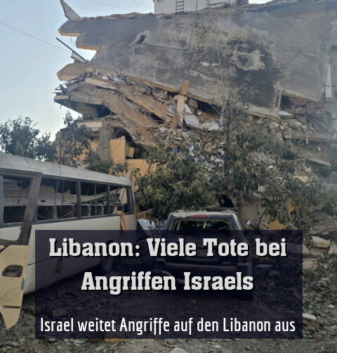 Israel weitet Angriffe auf den Libanon aus