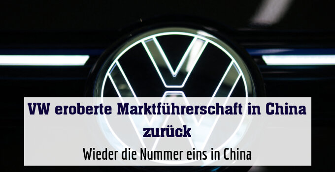 Wieder die Nummer eins in China