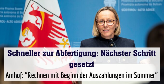 Amhof: "Rechnen mit Beginn der Auszahlungen im Sommer"