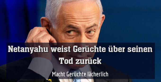 Macht Gerüchte lächerlich