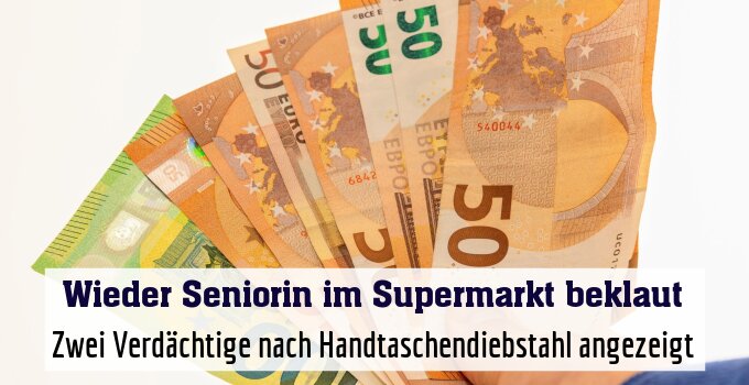 Zwei Verdächtige nach Handtaschendiebstahl angezeigt