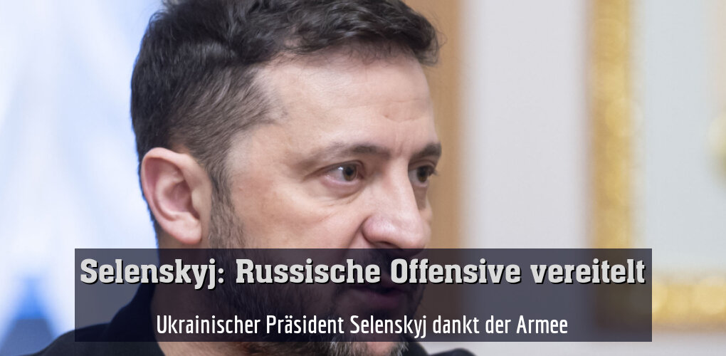 Ukrainischer Präsident Selenskyj dankt der Armee