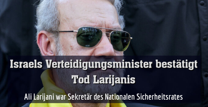 Ali Larijani war Sekretär des Nationalen Sicherheitsrates