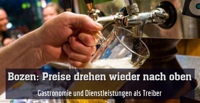 Gastronomie und Dienstleistungen als Treiber