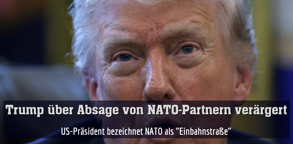 US-Präsident bezeichnet NATO als "Einbahnstraße"