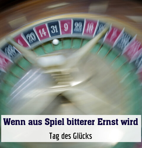 Tag des Glücks