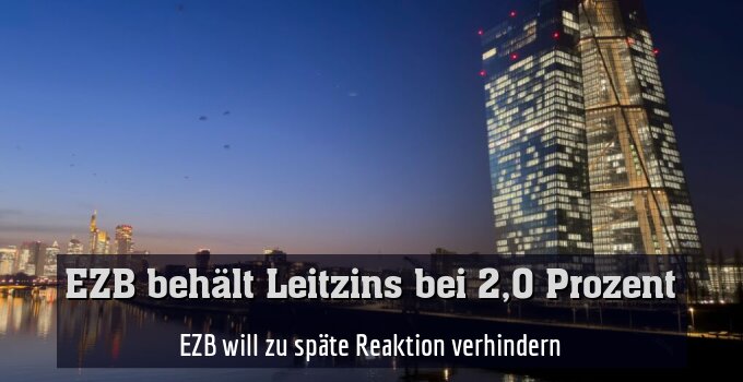 EZB will zu späte Reaktion verhindern