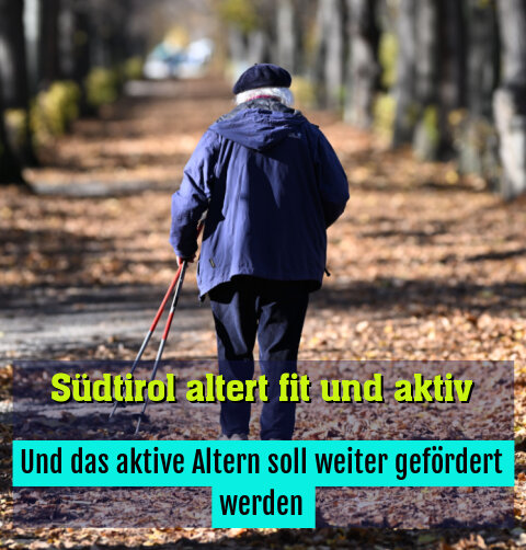 Und das aktive Altern soll weiter gefördert werden