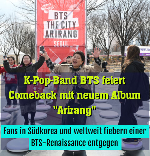 Fans in Südkorea und weltweit fiebern einer BTS-Renaissance entgegen